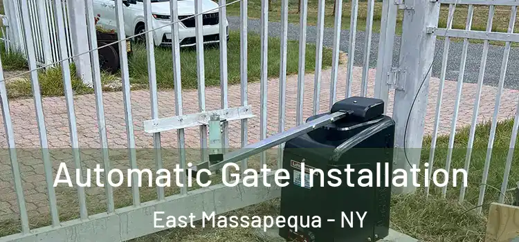 Automatic Gate Installation East Massapequa - NY