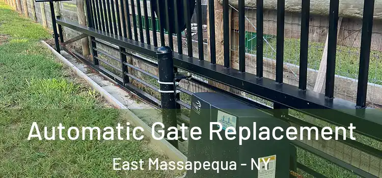 Automatic Gate Replacement East Massapequa - NY
