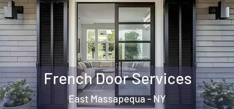 French Door Services East Massapequa - NY