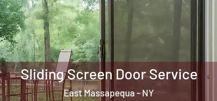 Sliding Screen Door Service East Massapequa - NY